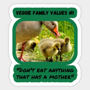 Veggie Family Values #1 (Goose) Sticker